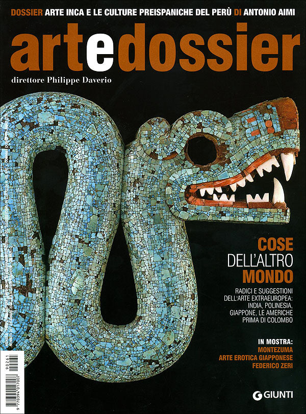 Art e dossier n. 261, dicembre 2009. allegato a questo numero il dossier: L'arte Inca e le culture preispaniche del Perù di Antonio Aimi