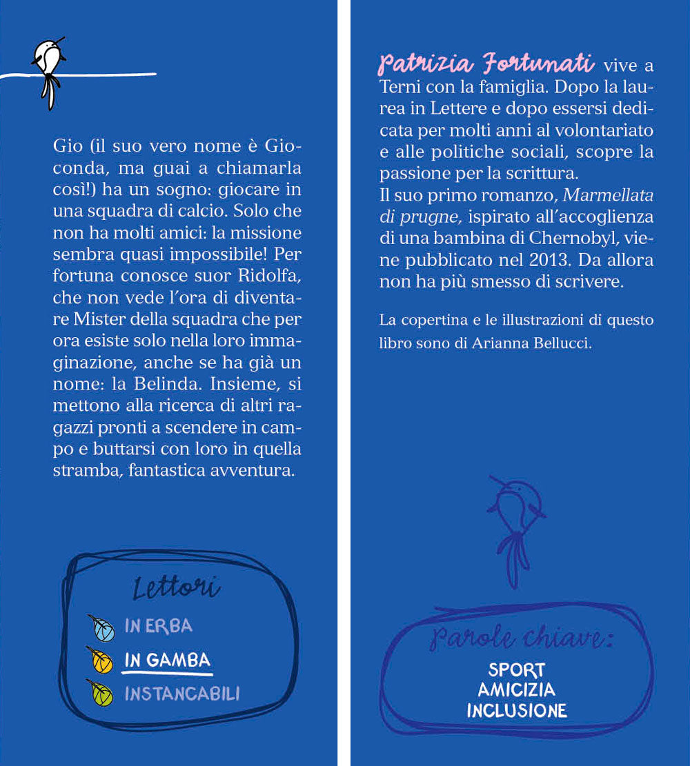 Noi siamo la Belinda!