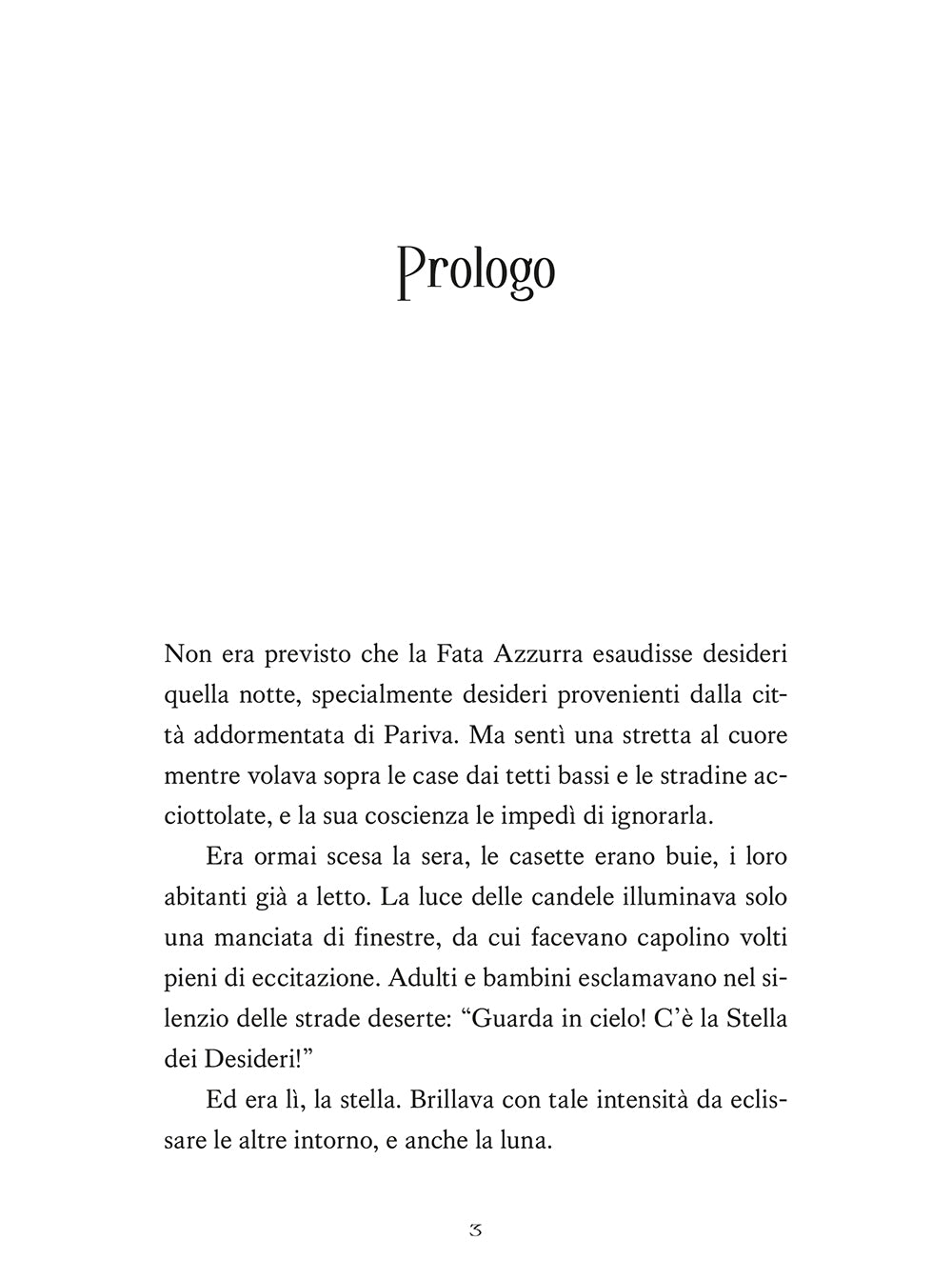 La stella dei desideri Disney A twisted tale. E se la Fata Azzurra non avesse dovuto aiutare Pinocchio?