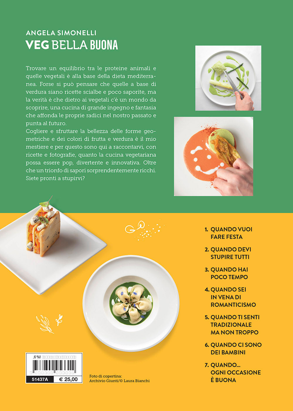 Veg bella buona. Per un design della cucina vegetariana