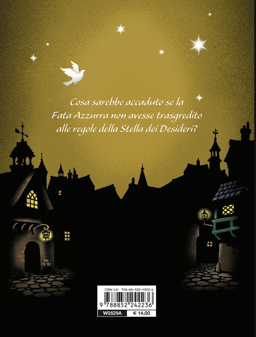 La stella dei desideri Disney A twisted tale. E se la Fata Azzurra non avesse dovuto aiutare Pinocchio?