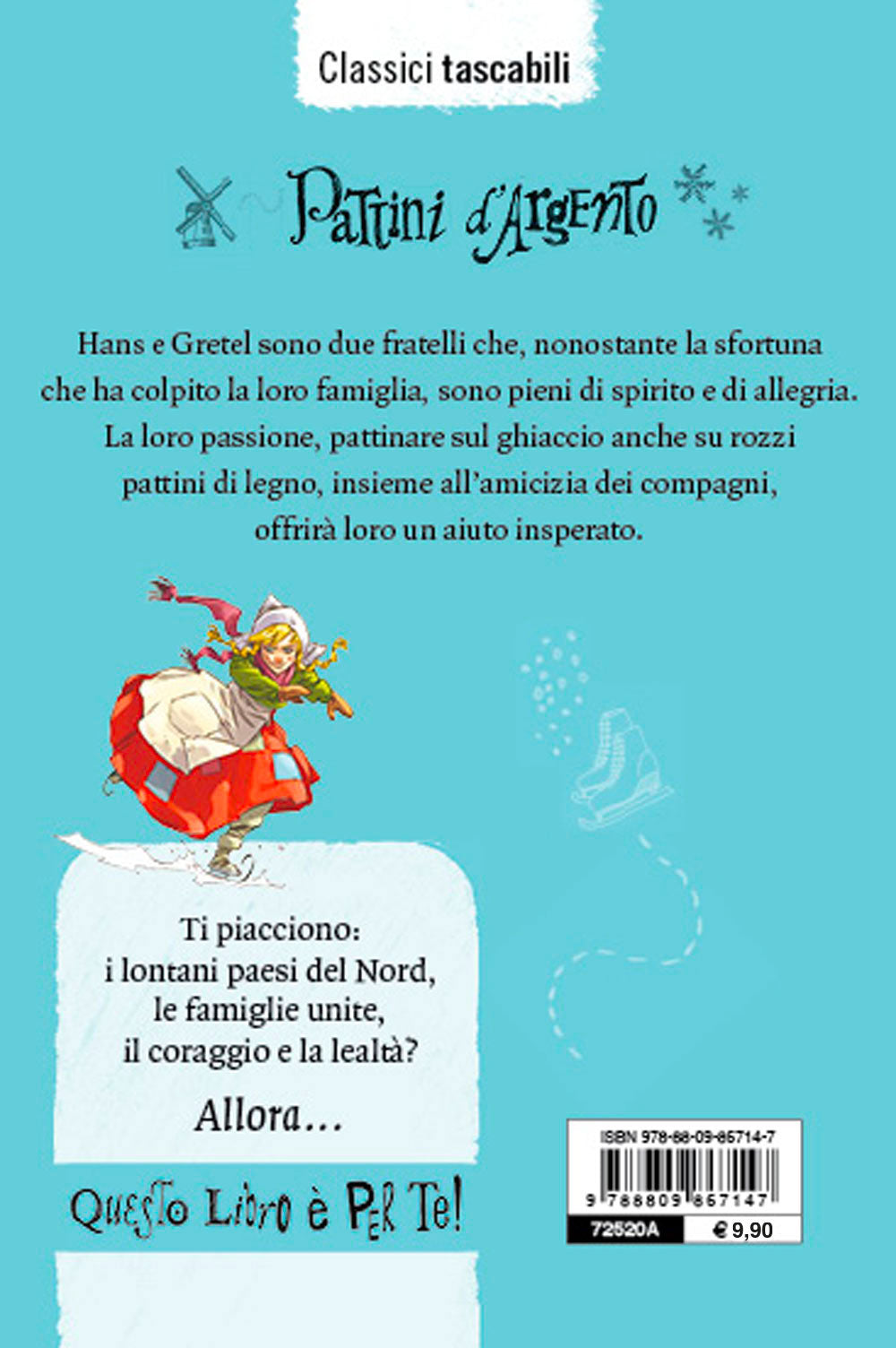 Pattini d'argento. Tradotto da Alessandra Lavagnino