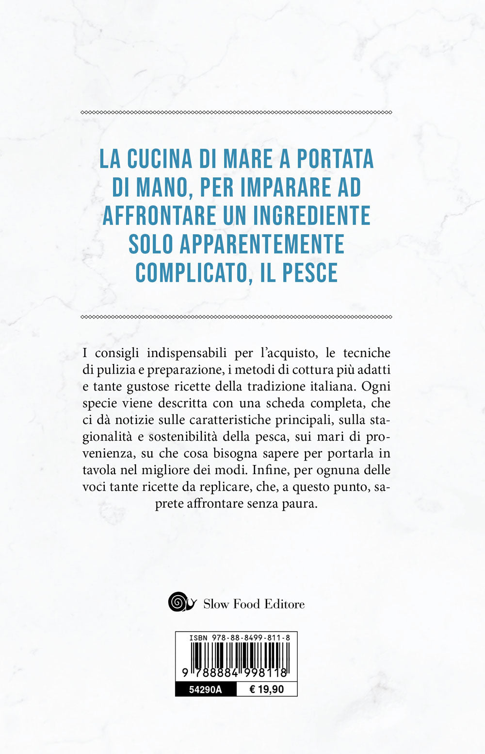 EASY FISH. TECNICHE E RICETTE PER CUCINARE PESCI, MOLLUSCHI E CROSTACEI