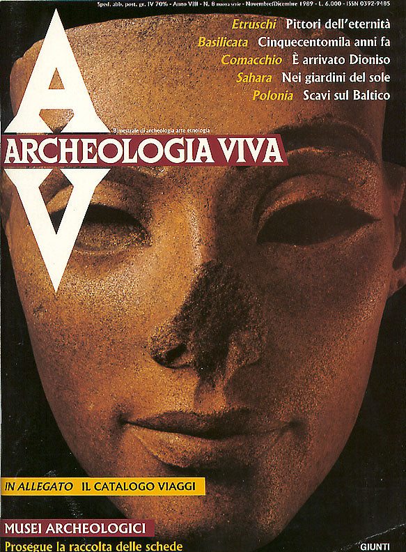 Archeologia Viva n. 8 - novembre/dicembre 1989. Rivista bimestrale