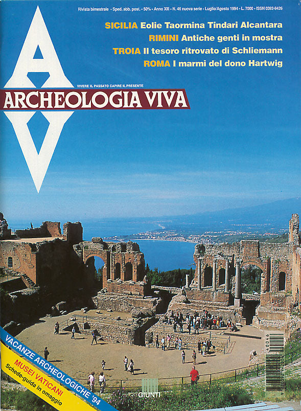Archeologia Viva n. 46 - luglio/agosto 1994. Rivista bimestrale