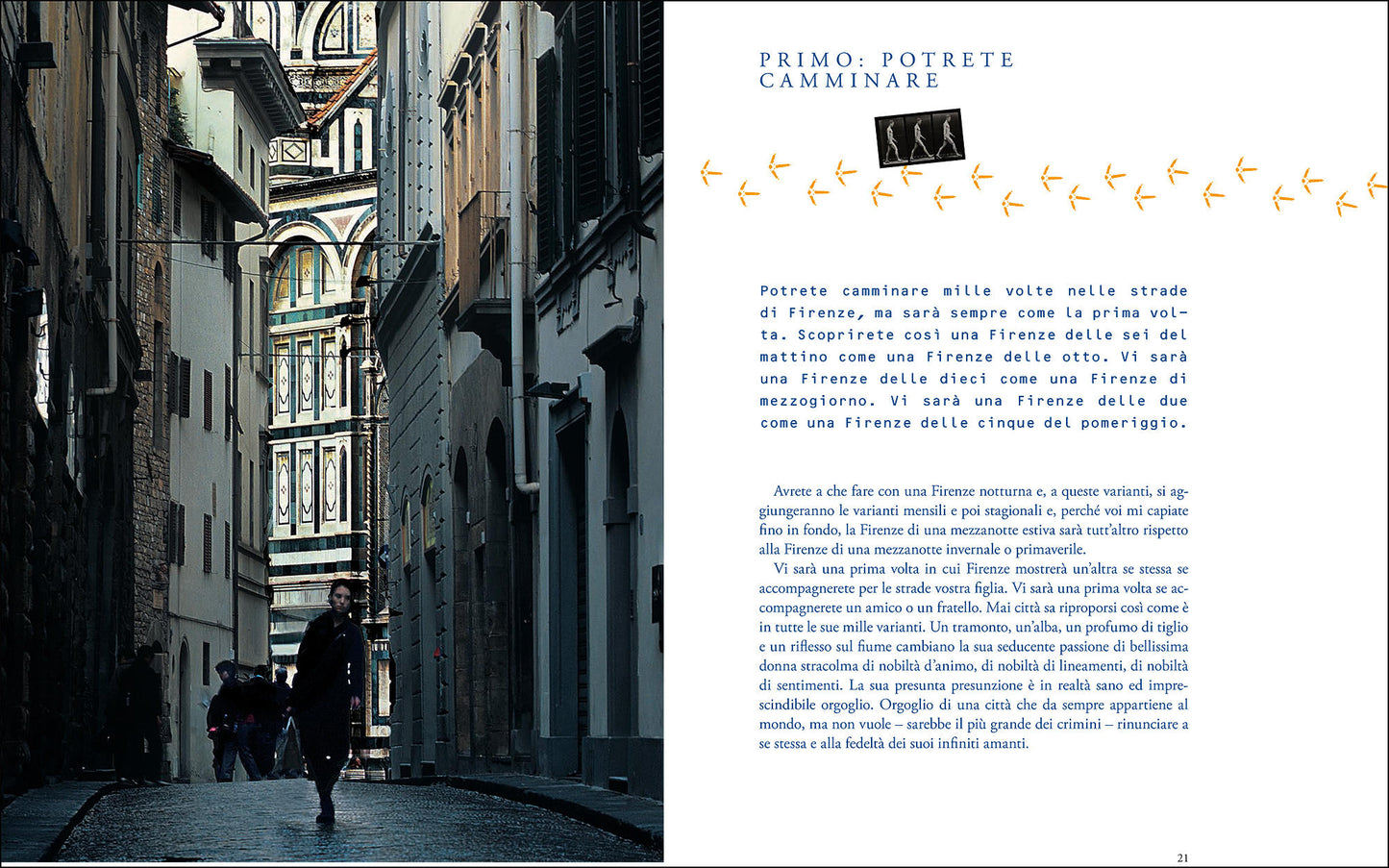 Firenze. Passeggiate tra cibo e laica civiltà. Guida al cuore di Firenze