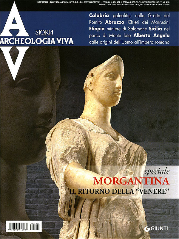 Archeologia Viva n. 146 - marzo/aprile 2011. Rivista bimestrale