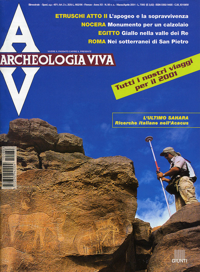Archeologia Viva n. 86 - marzo/aprile 2001. Rivista bimestrale