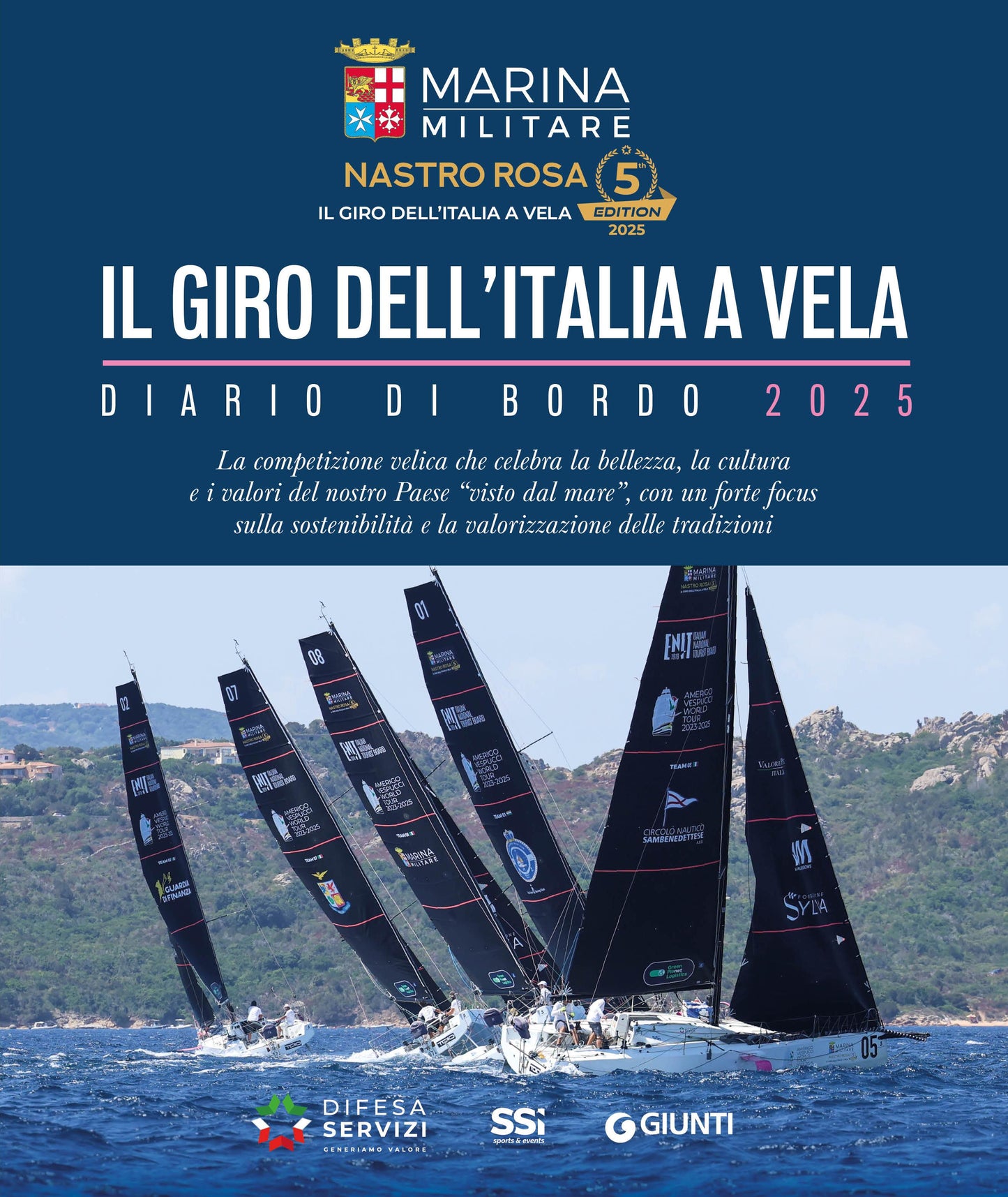 Il giro dell'Italia a Vela. Diario di bordo 2025
