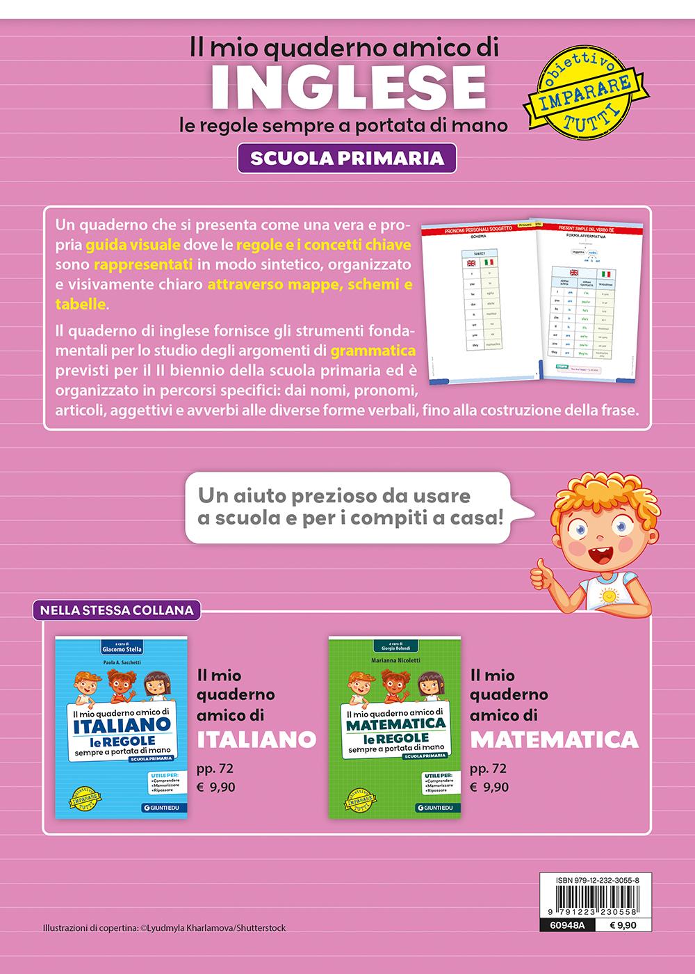 IL MIO QUADERNO AMICO DI INGLESE. Le regole sempre a portata di mano