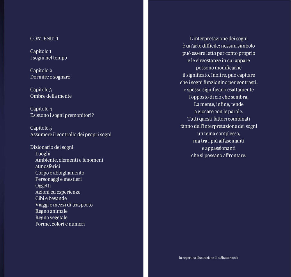 Interpretare i sogni e capire il loro significato . Con il dizionario dei sogni dalla A alla Z