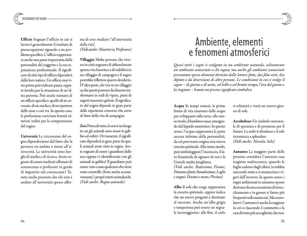 Interpretare i sogni e capire il loro significato . Con il dizionario dei sogni dalla A alla Z