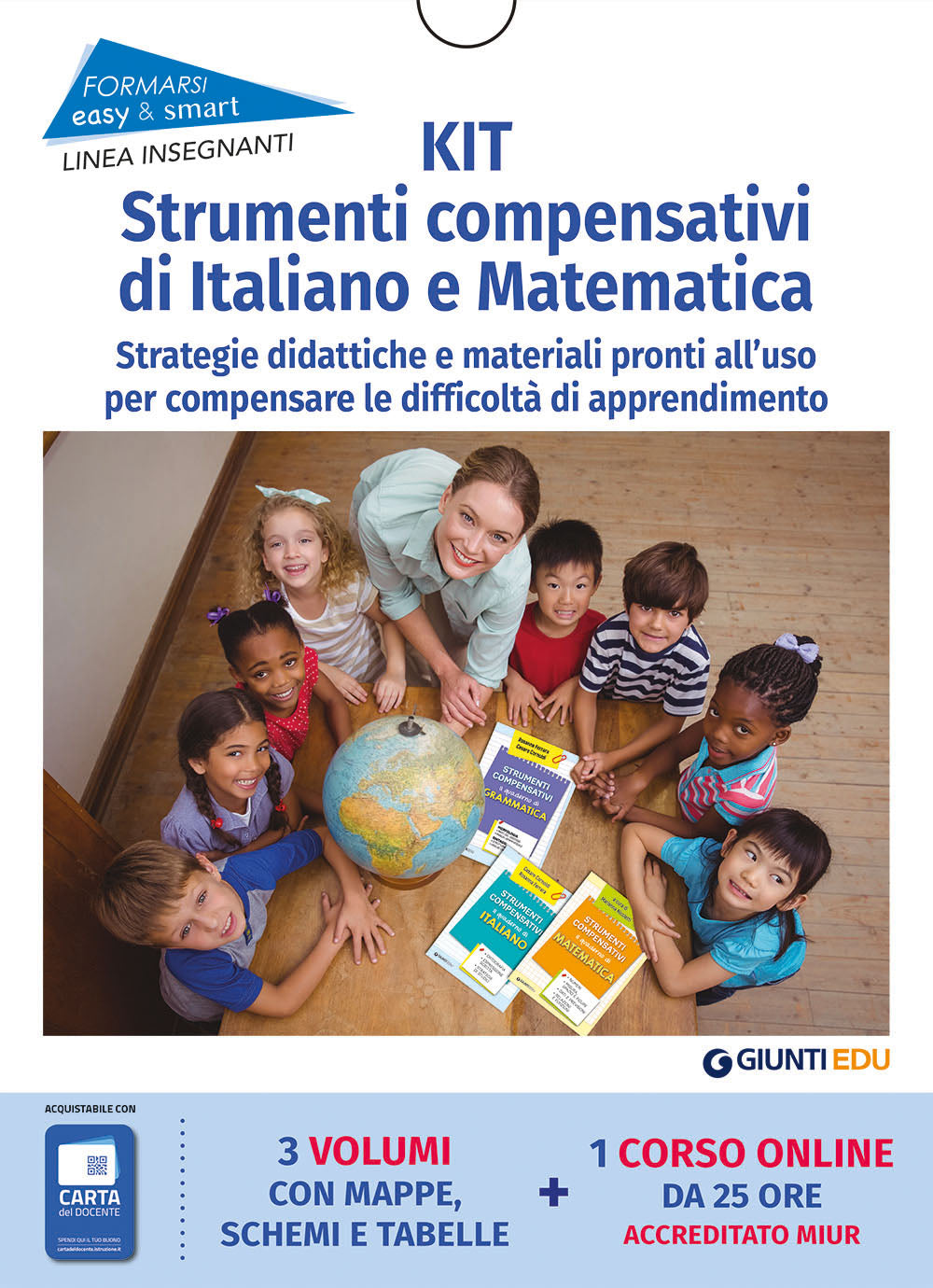 Kit strumenti compensativi di italiano e matematica. Strategie didattiche e materiali pronti all’uso per compensare le difficoltà di apprendimento