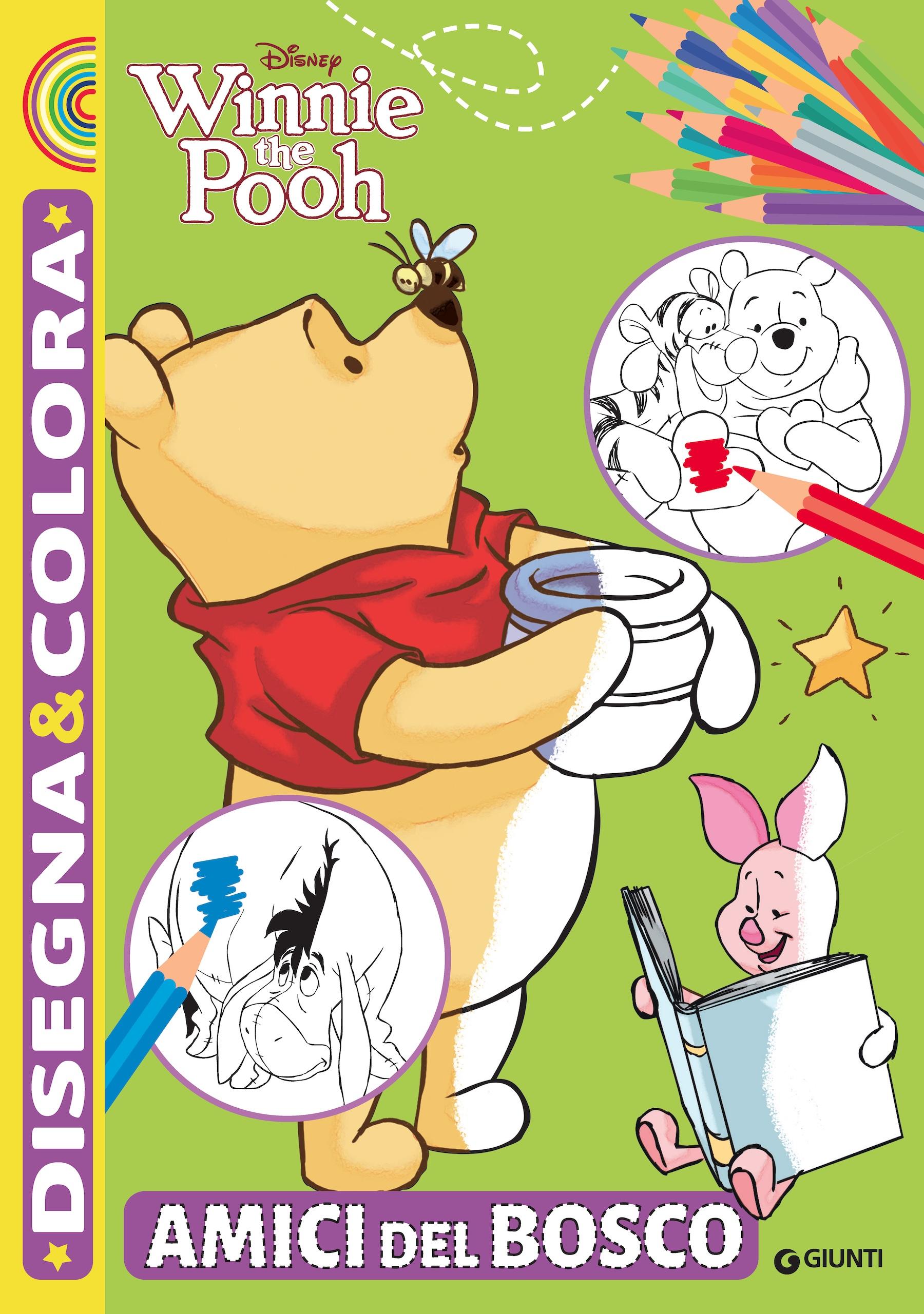 Winnie the Pooh Disegna&colora - Amici del bosco
