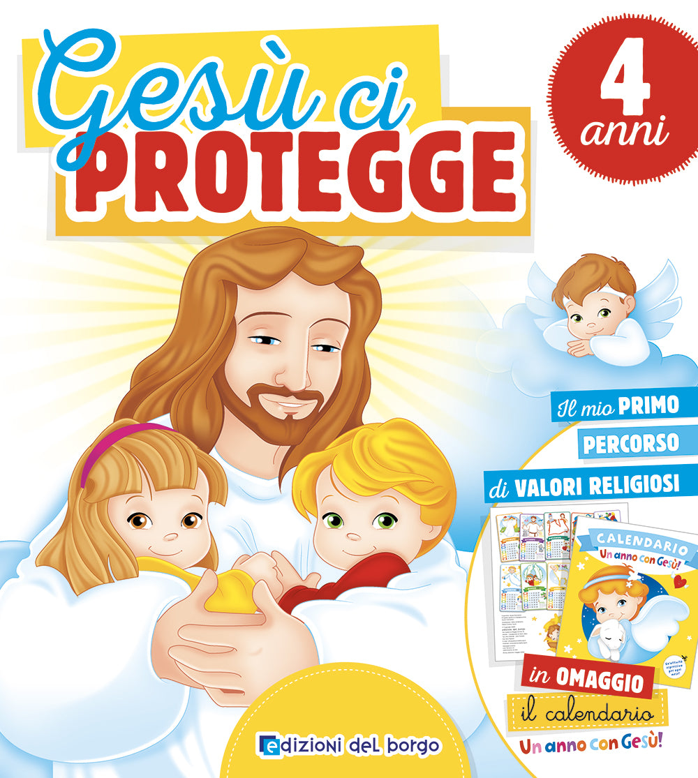 Gesù ci protegge - 4 anni