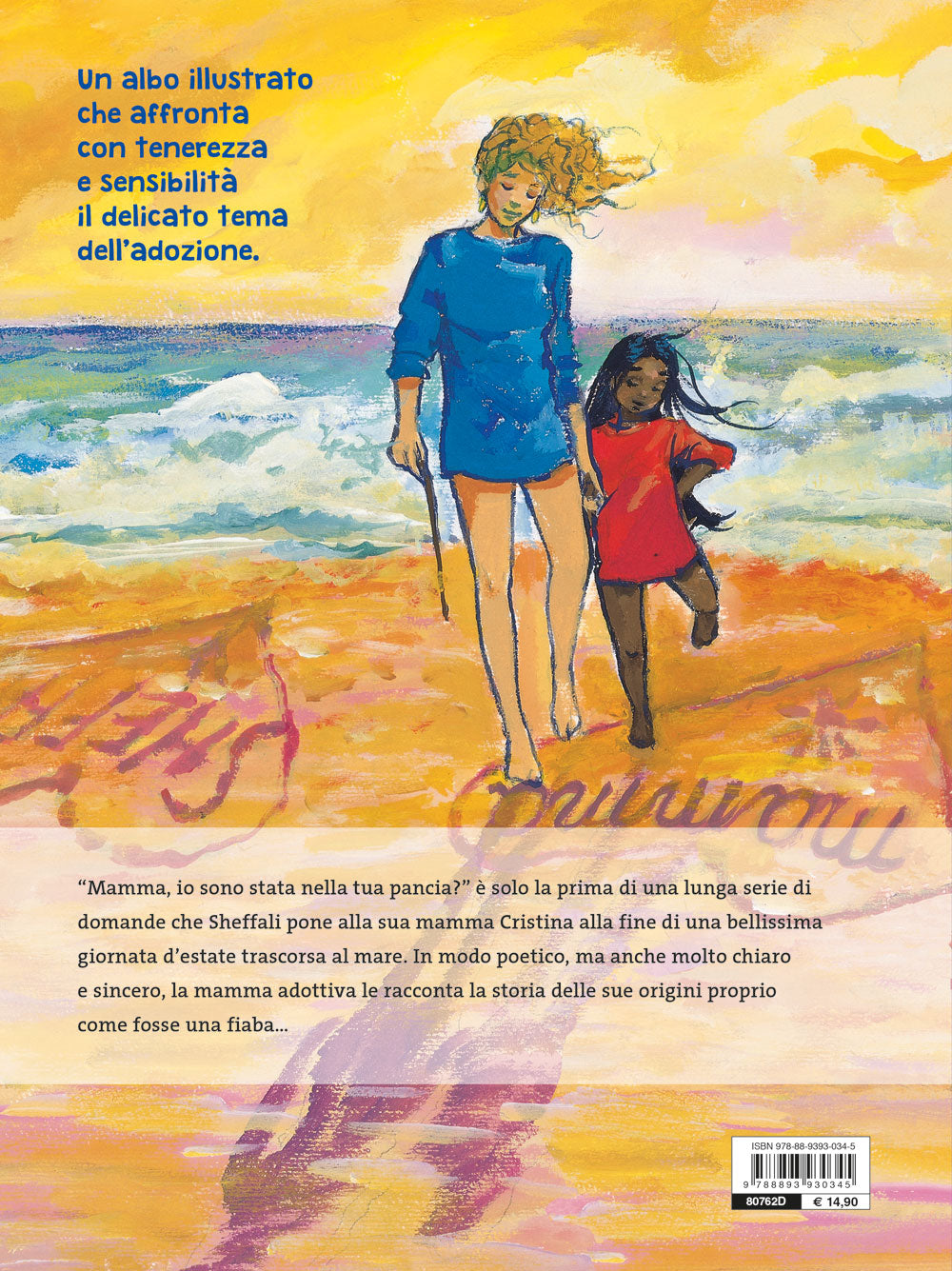 Mamma di pancia, mamma di cuore. Premio Gigante delle Langhe 2004 per le illustrazioni. Premio Pippi 2006 menzione speciale per il testo.