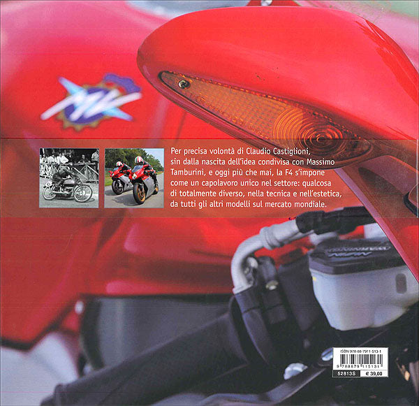 MV Agusta F4. La moto più bella del mondo