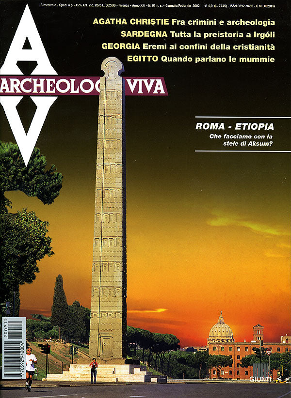 Archeologia Viva n. 91 - gennaio/febbraio 2002. Rivista bimestrale