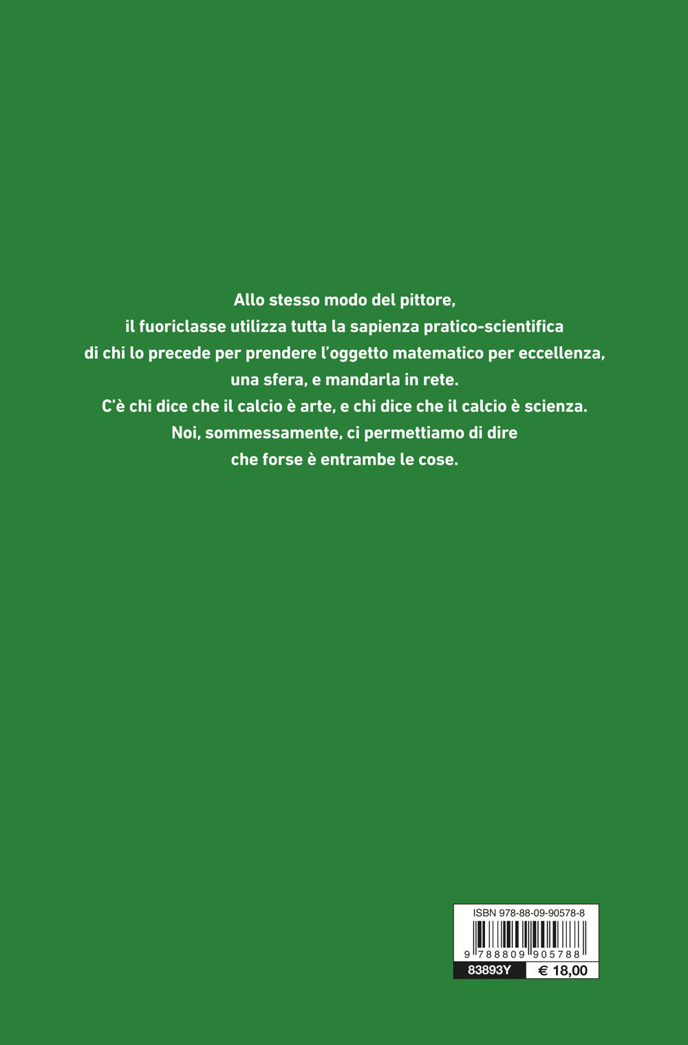 Rigore di testa. Storie di pallone, paradossi, algoritmi: il calcio e i numeri come non li avevate mai immaginati