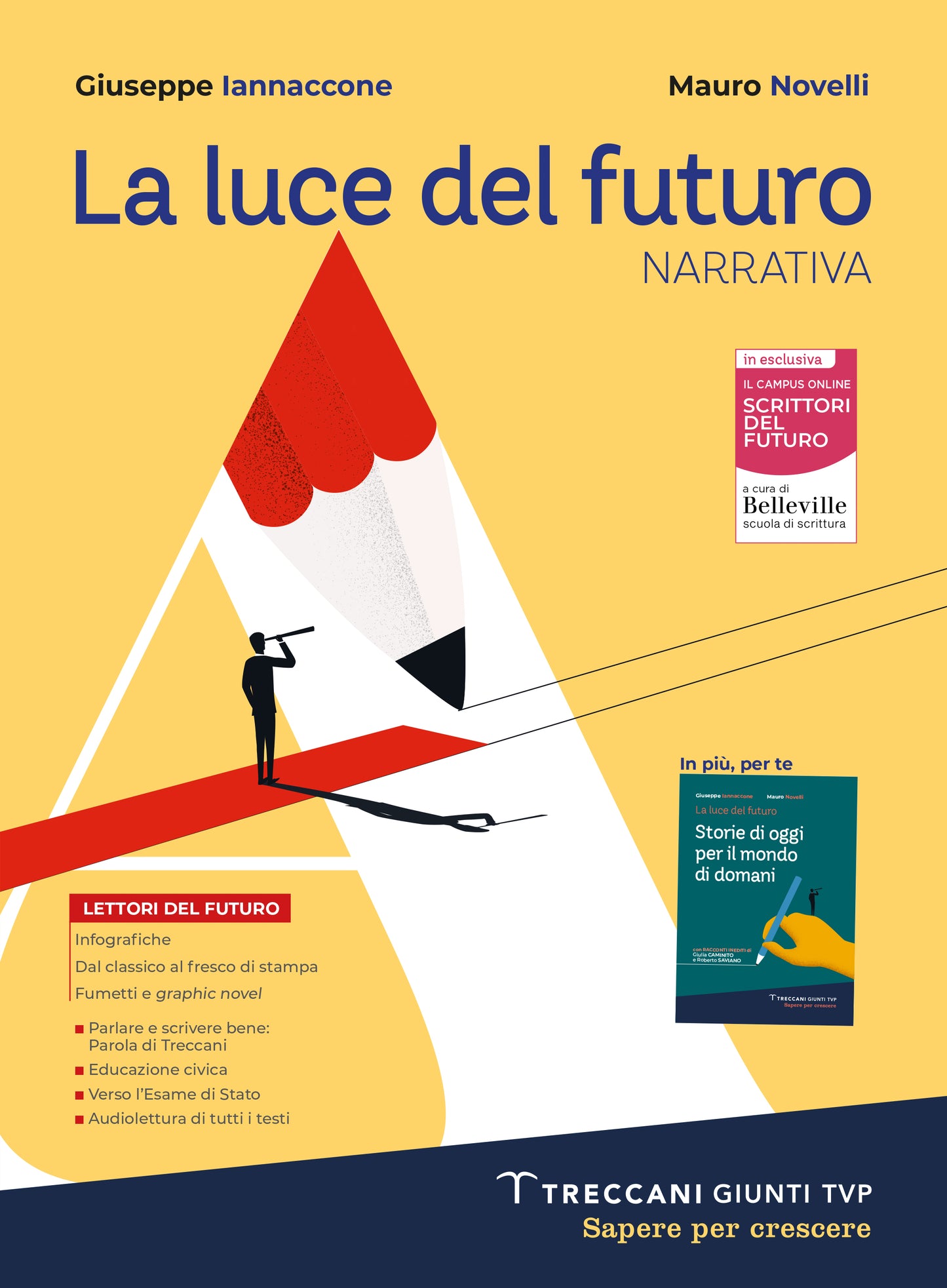 La luce del futuro Vol. A Narrativa + Quaderno di scrittura Confezione Vendita