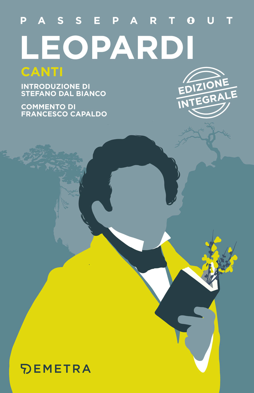 Canti. Edizione integrale