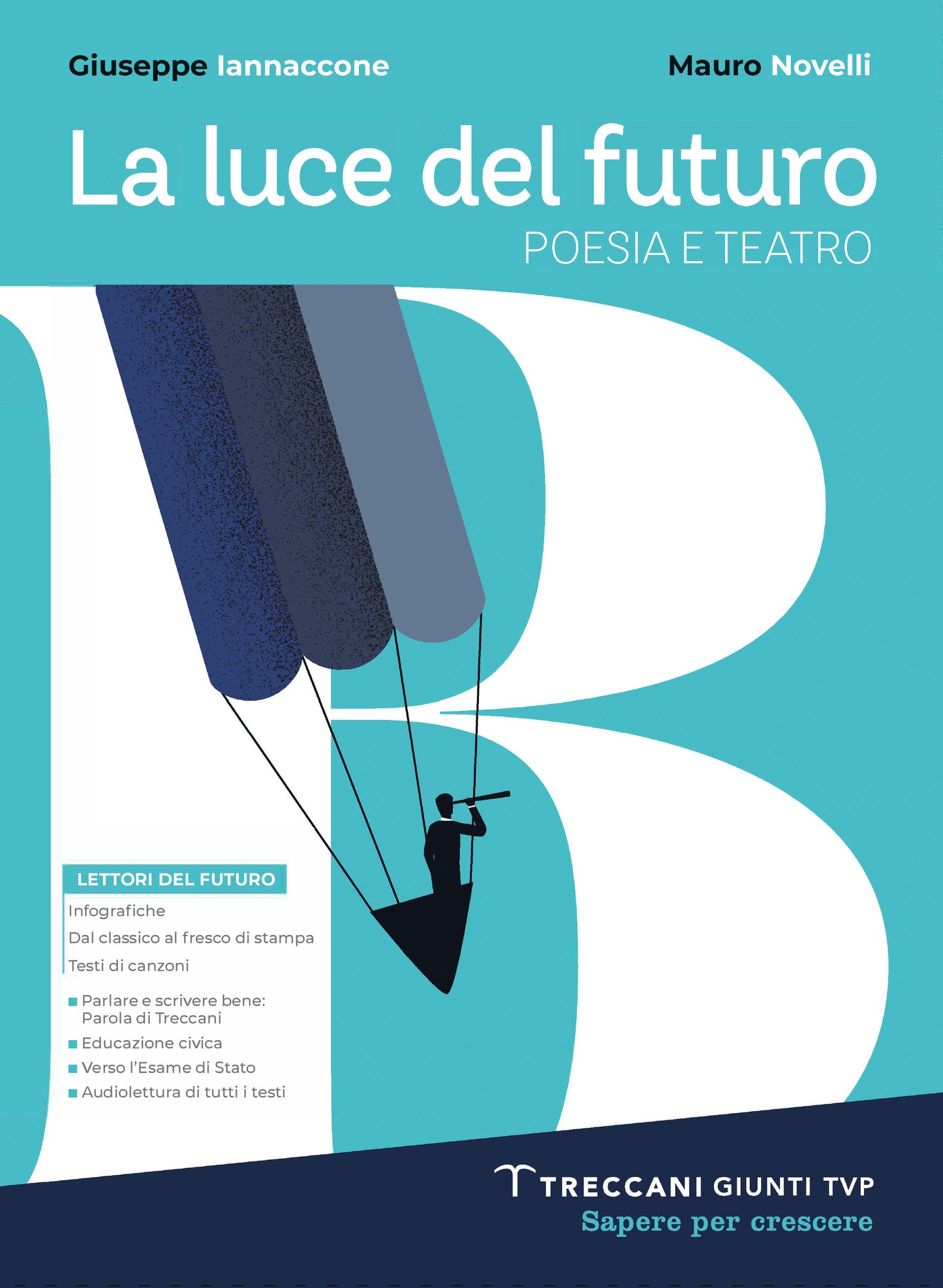 La luce del futuro Vol. B Poesia + Le origini della letteratura