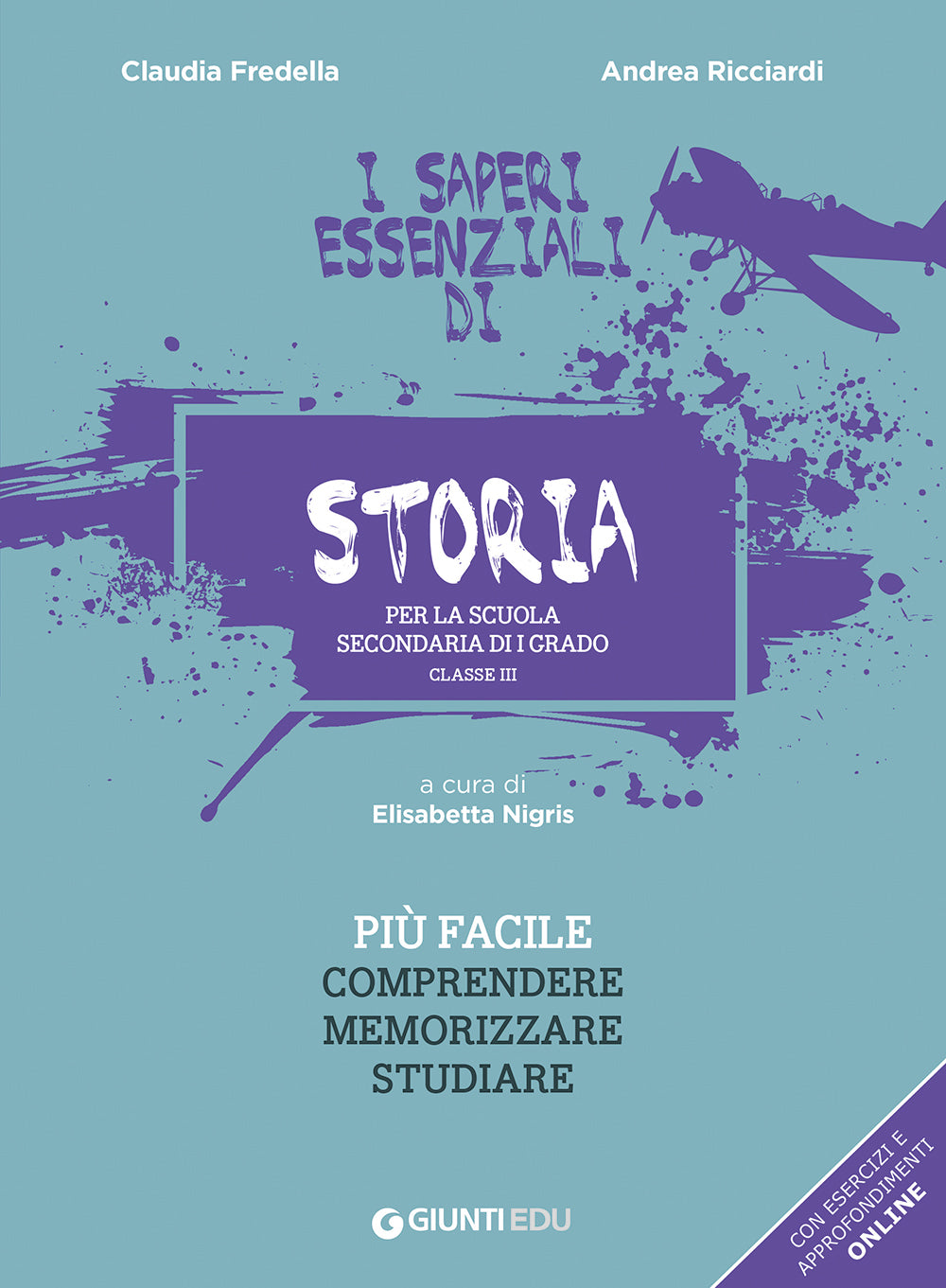 I Saperi Essenziali di Storia. Per la classe terza della scuola secondaria di I grado