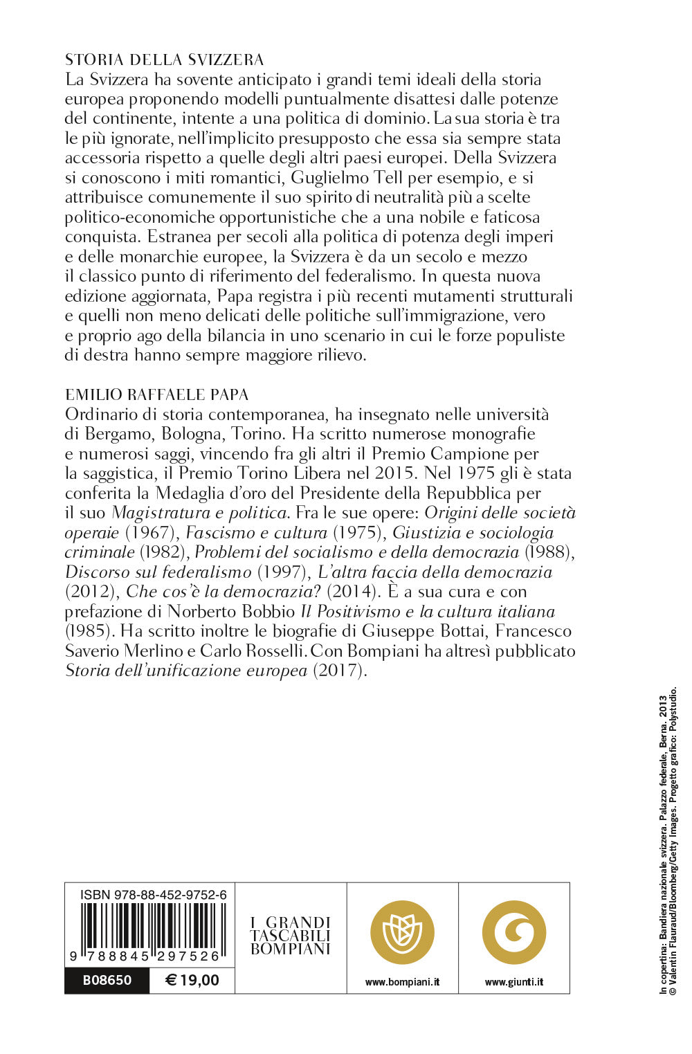 Storia della Svizzera. Dall'antichità a oggi, origini e sviluppo del federalismo elvetico - Nuova edizione aggiornata