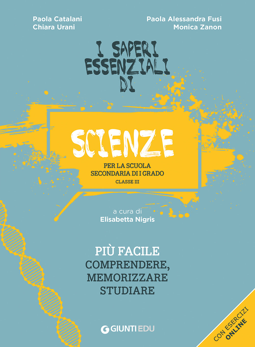 I Saperi Essenziali di Scienze. per la scuola secondaria di I grado