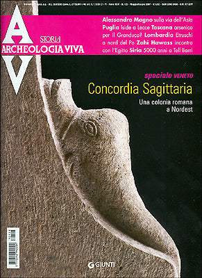 Archeologia Viva n. 123 - maggio/giugno 2007. Rivista bimestrale