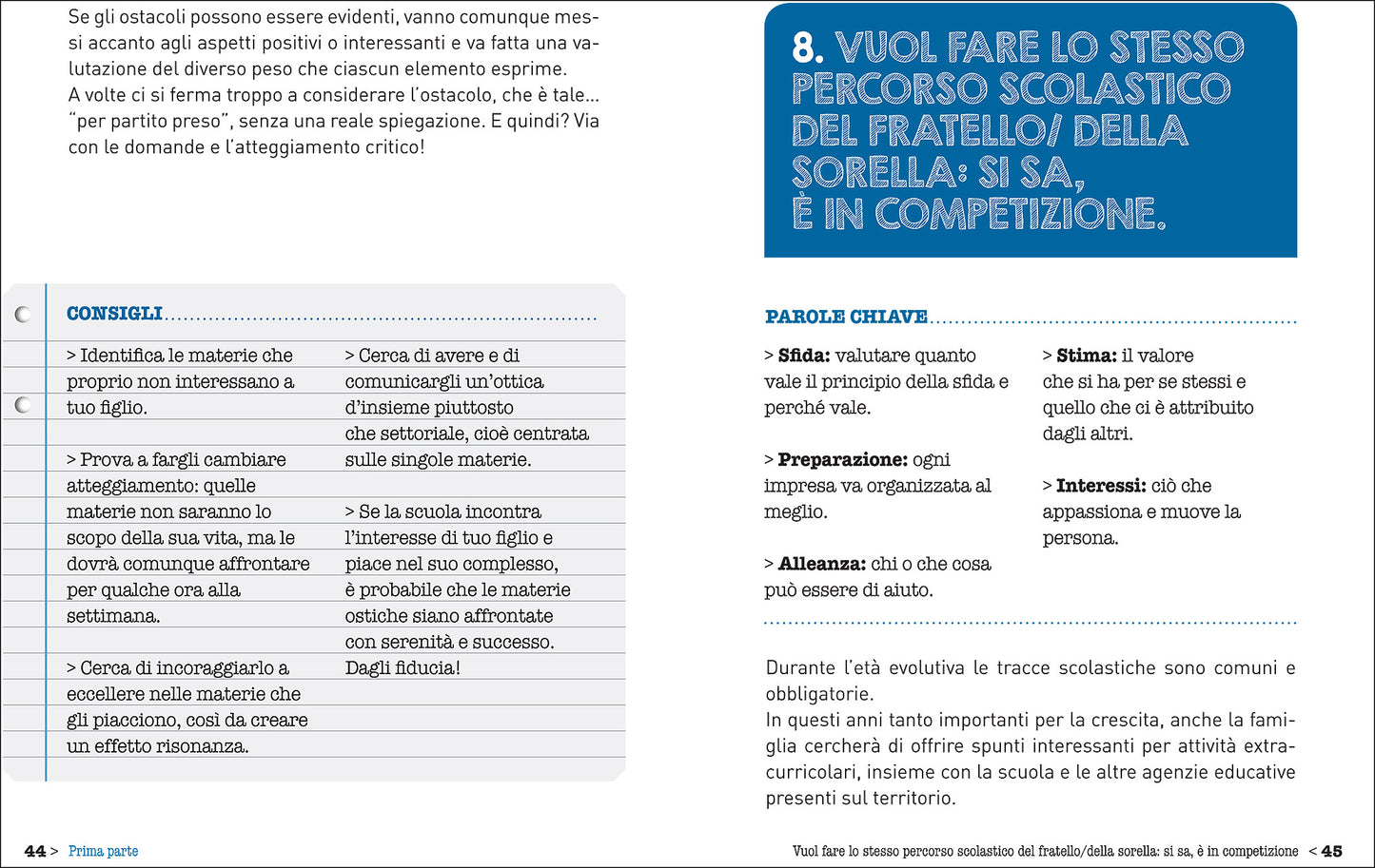 E poi cosa faccio?. Guida all'orientamento dopo la scuola media