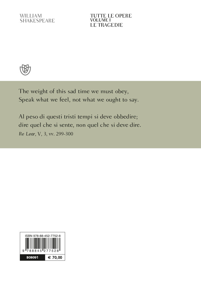 Tutte le opere. Vol. 1: Le tragedie. Testo inglese a fronte