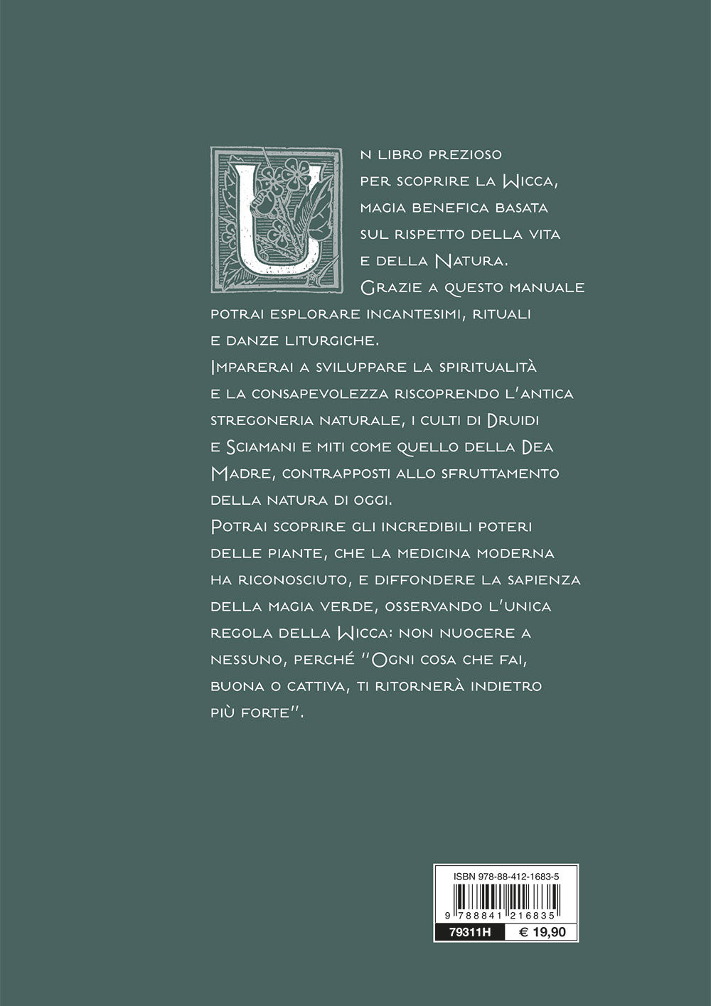 L'erbario della wicca. piante magiche, incantesimi e rituali
