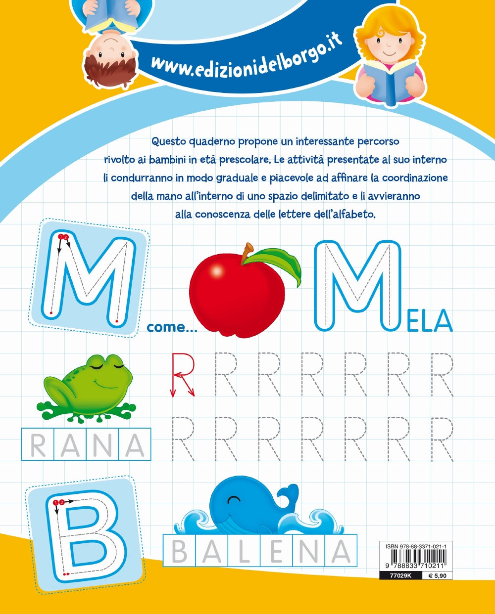 Giocando imparo l'alfabeto. Imparo a scrivere le lettere