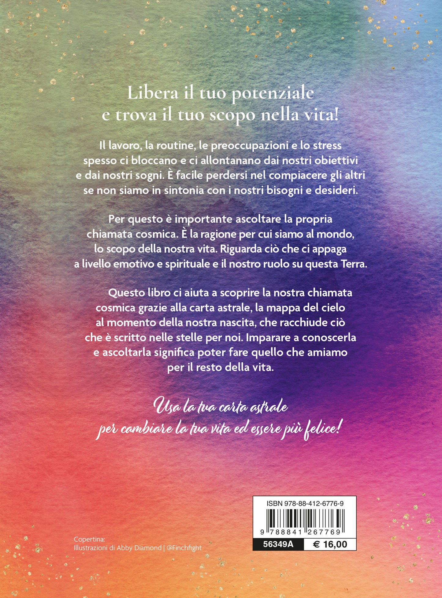 Scritto nelle stelle. Guida per trovare il lavoro della vita con l'astrologia