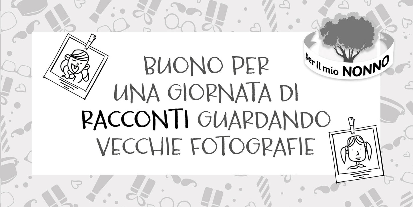 Coupon per il nonno. Buoni per momenti unici da vivere insieme!