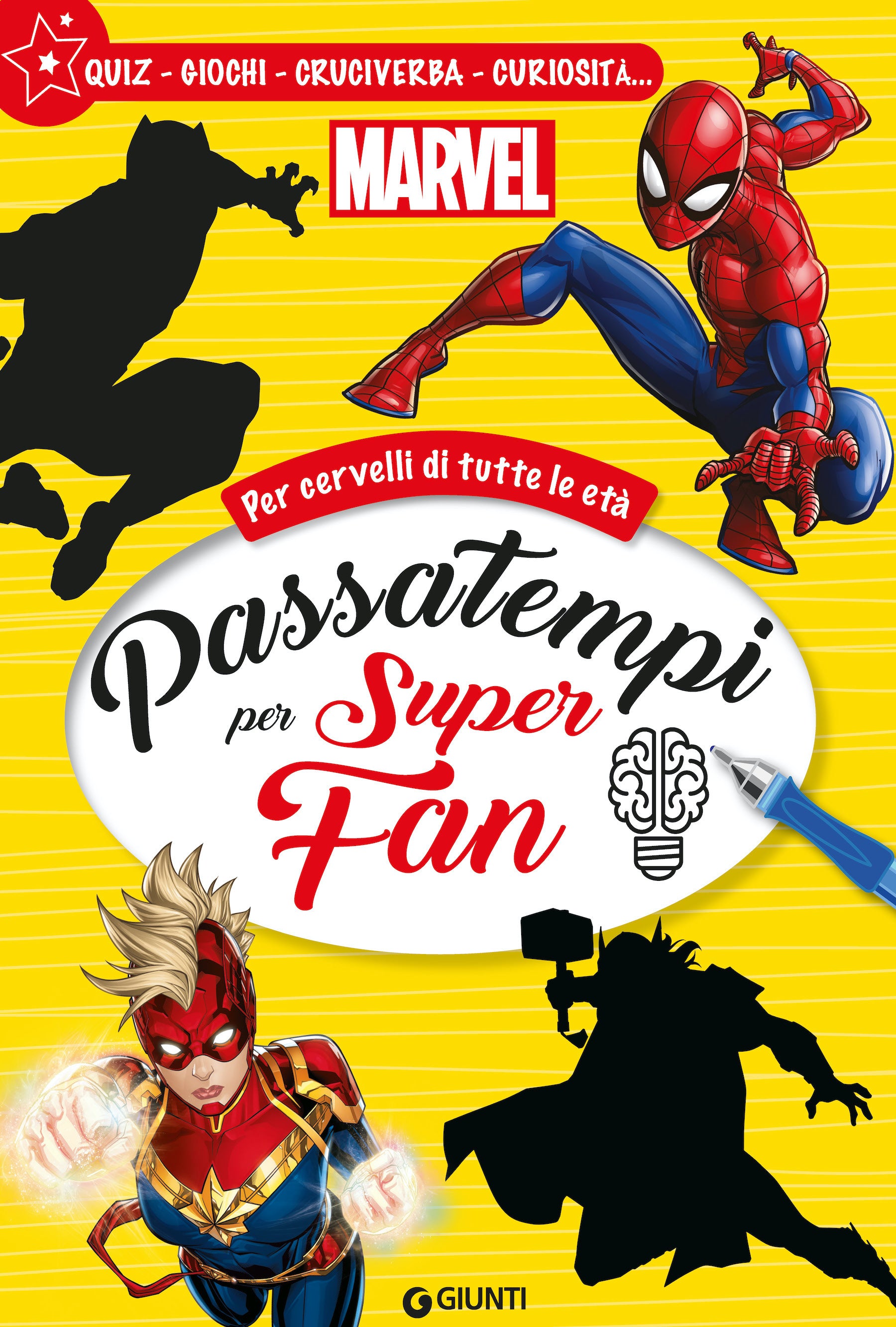 Marvel Passatempi per Super Fan - Per cervelli di tutte le età. Quiz, giochi, cruciverba, curiosità