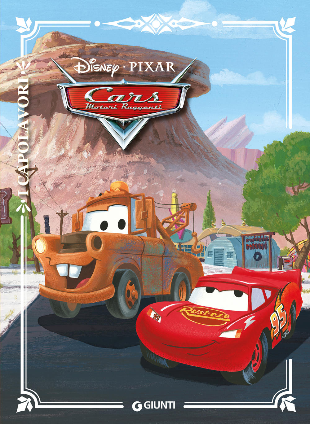 Cars. Motori Ruggenti - I Capolavori