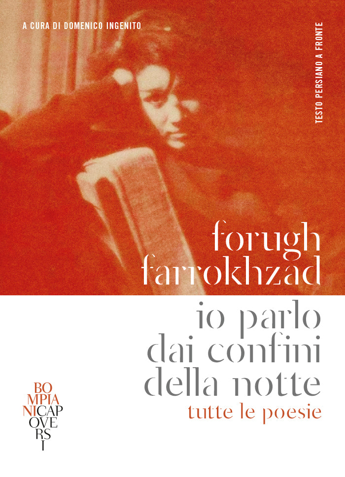 Io parlo dai confini della notte. Tutte le poesie