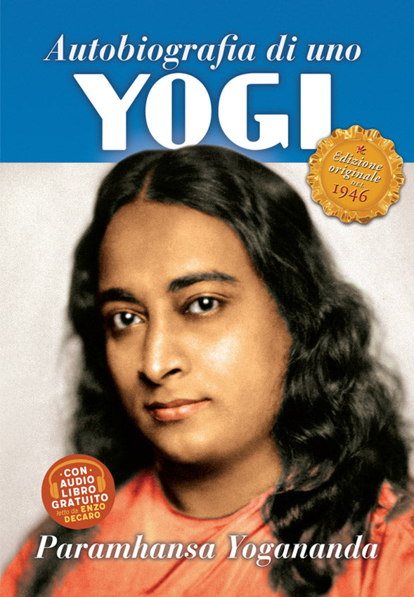 Autobiografia di uno yogi. Con audiolibro. Edizione originale del 1946 in formato tascabile
