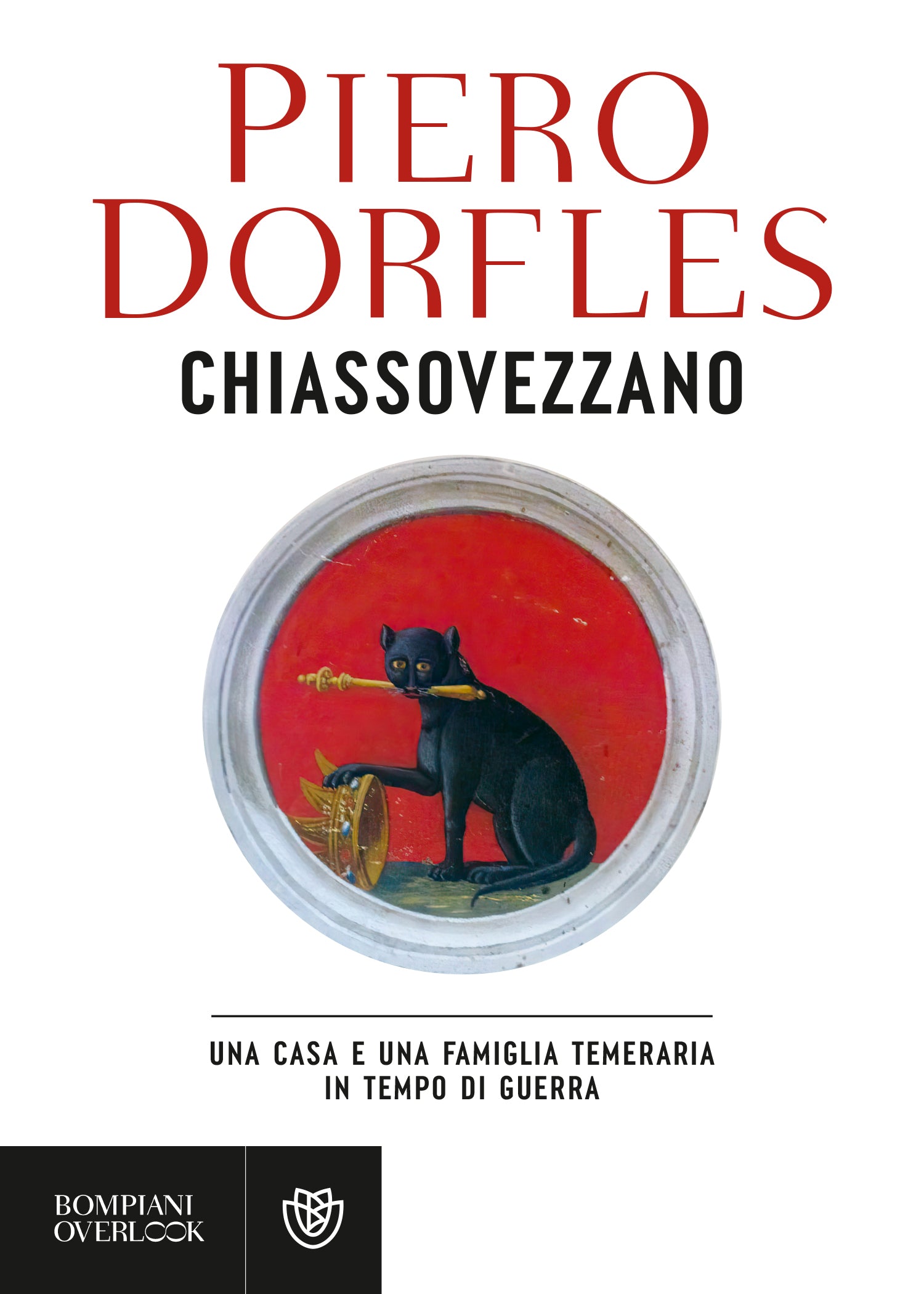 Chiassovezzano. Una casa e una famiglia temeraria in tempo di guerra