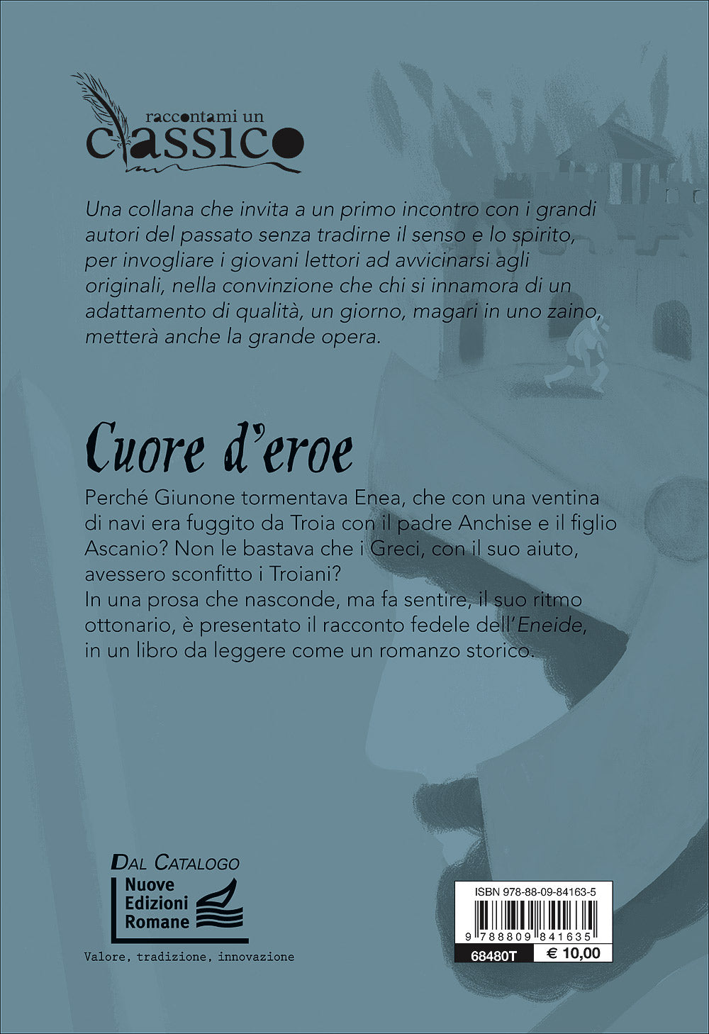 Cuore d'eroe. La storia di Enea