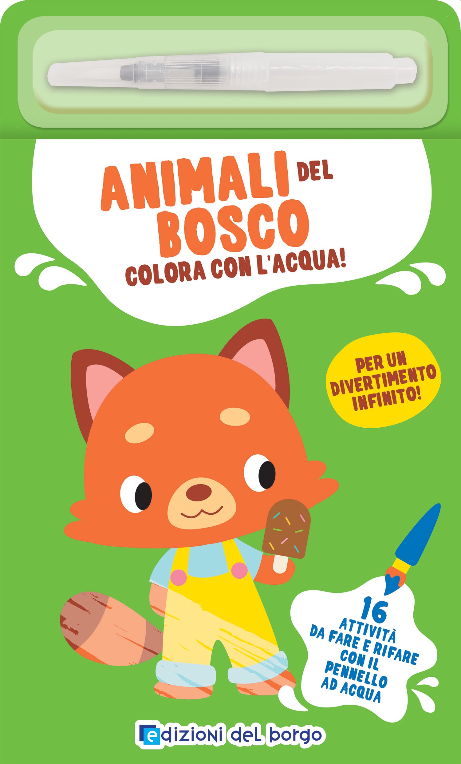 Animali del bosco. Colora con l'acqua!