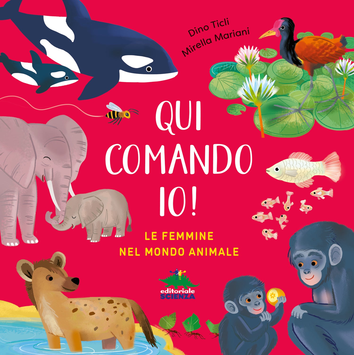 Qui comando io!. Le femmine nel mondo animale