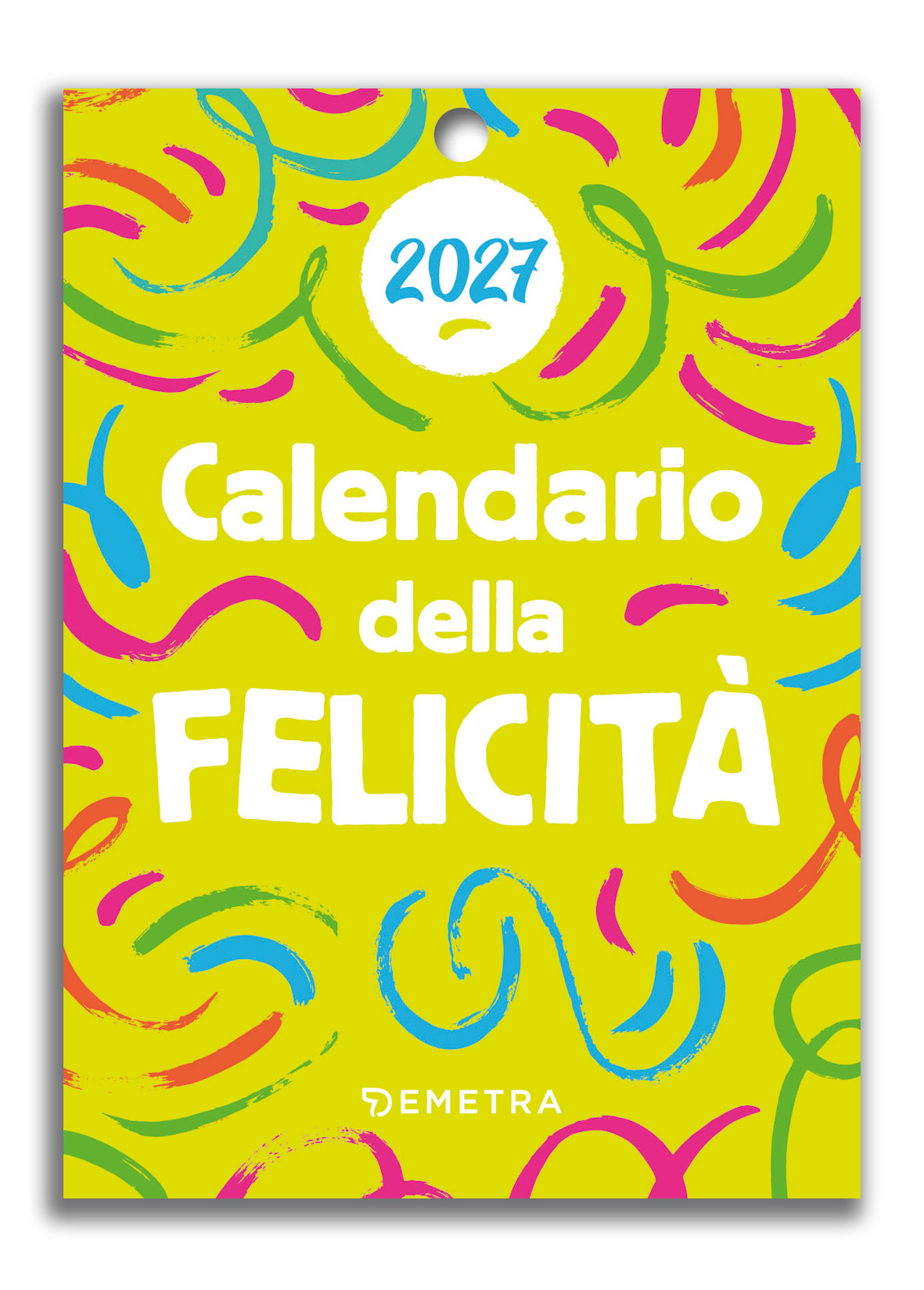 Calendario della Felicità 2007