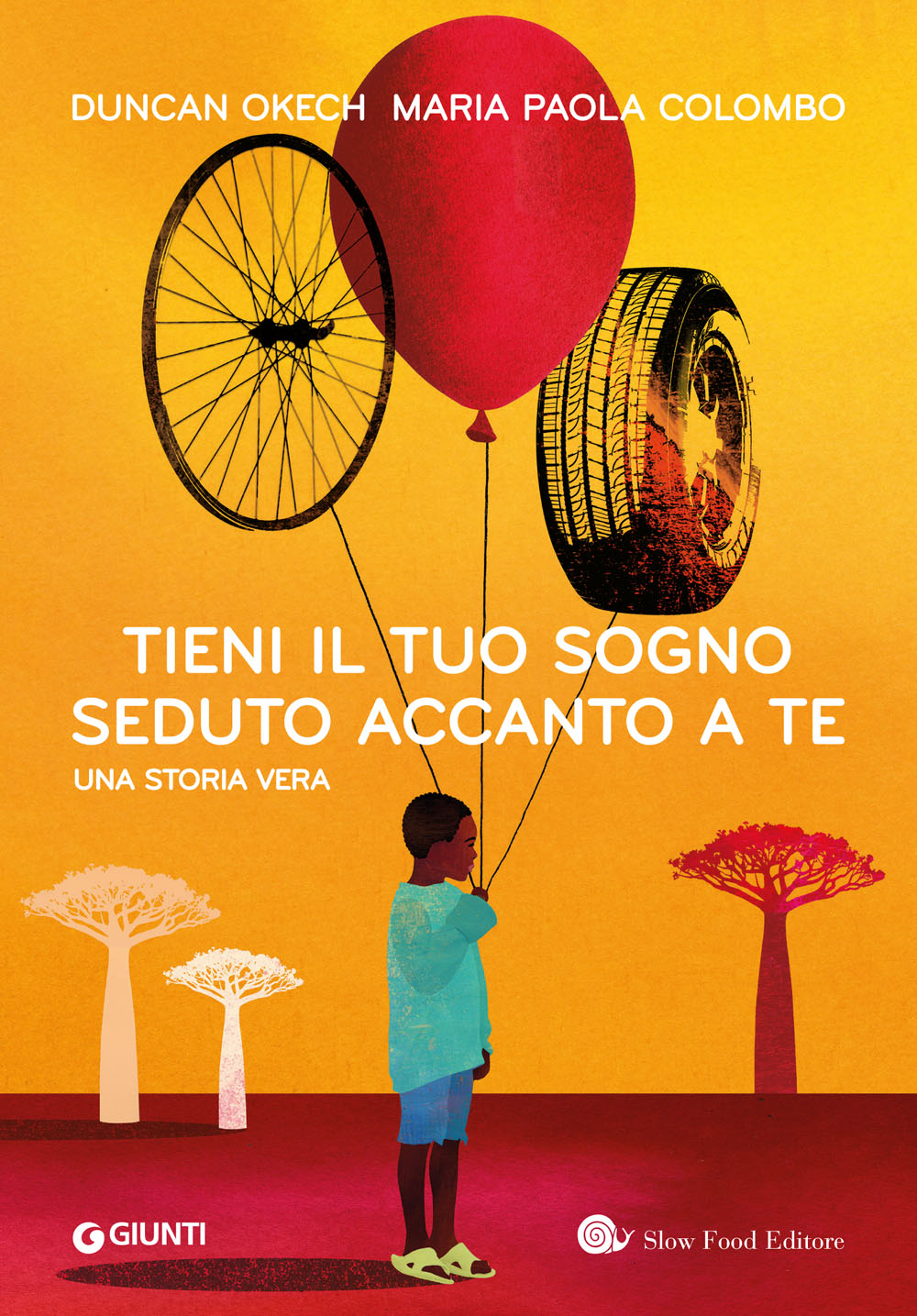 Tieni il tuo sogno seduto accanto a te. Una storia vera