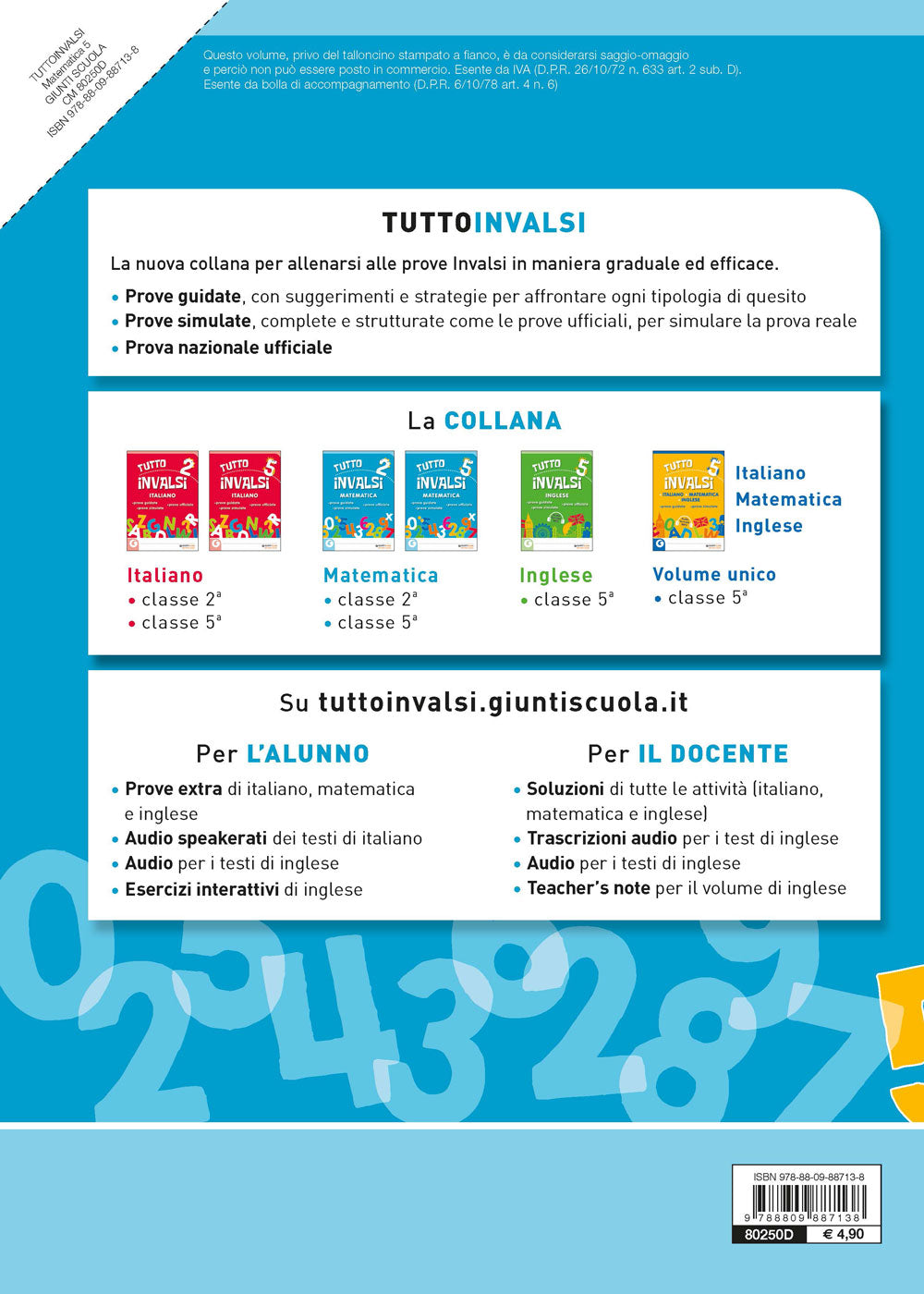 Tutto INVALSI - Matematica 5. Prove guidate - Prove simulate - Prova ufficiale