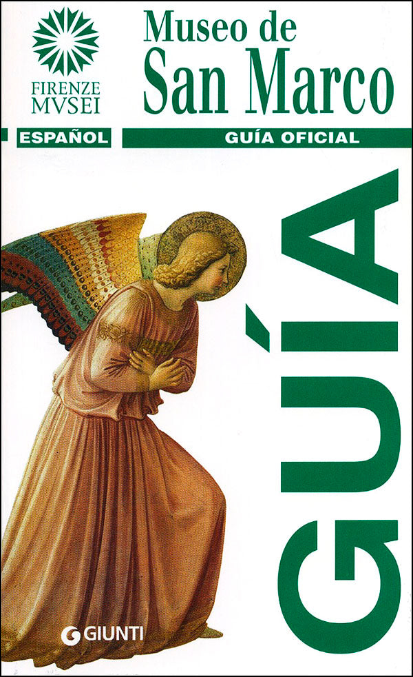 Museo de San Marco (in spagnolo). Guía oficial - Edizione aggiornata