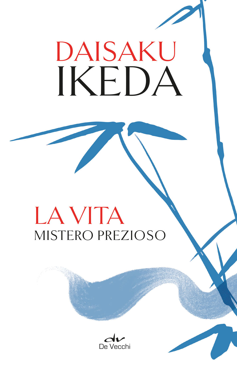 La vita mistero prezioso