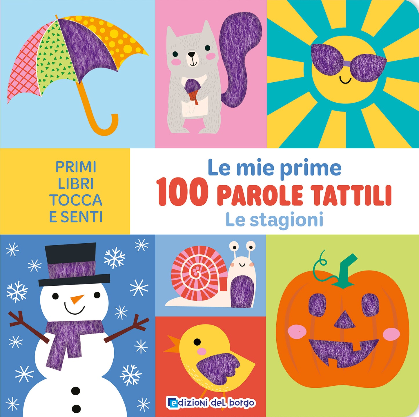 Le mie prime 100 parole tattili. Le stagioni